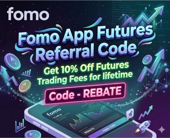 Fomo App Futures Referral Code
